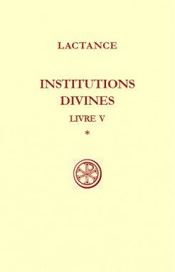 SC 204 Institutions divines, Livre V-I