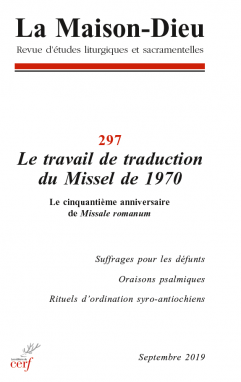 Maison-Dieu 297 - Le travail de traduction du Missel de 1970