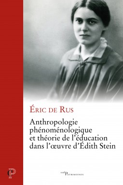 Anthropologie phénoménologique et théorie de l'éducation dans l'oeuvre d'Edith Stein