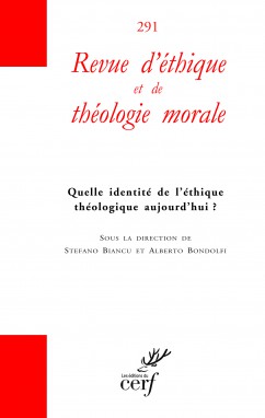 Revue d'éthique et de théologie morale 291/HS n° 13