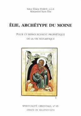 Élie, archétype du moine