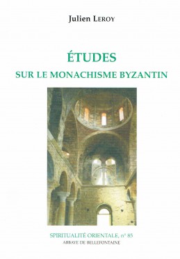 Études sur le monachisme byzantin