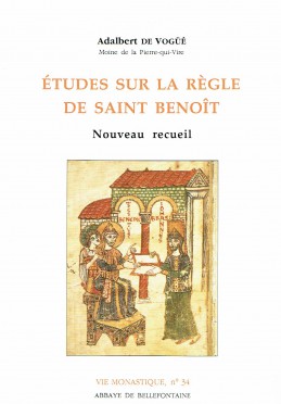 Études sur la Règle de Saint Benoît