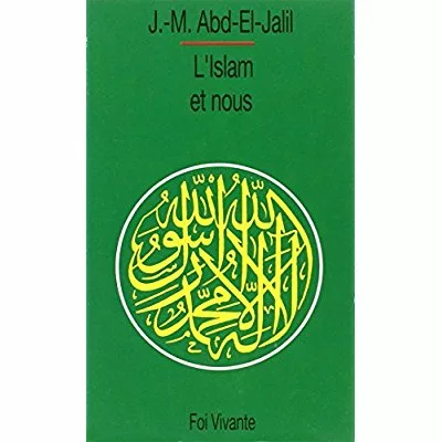 L'islam et nous