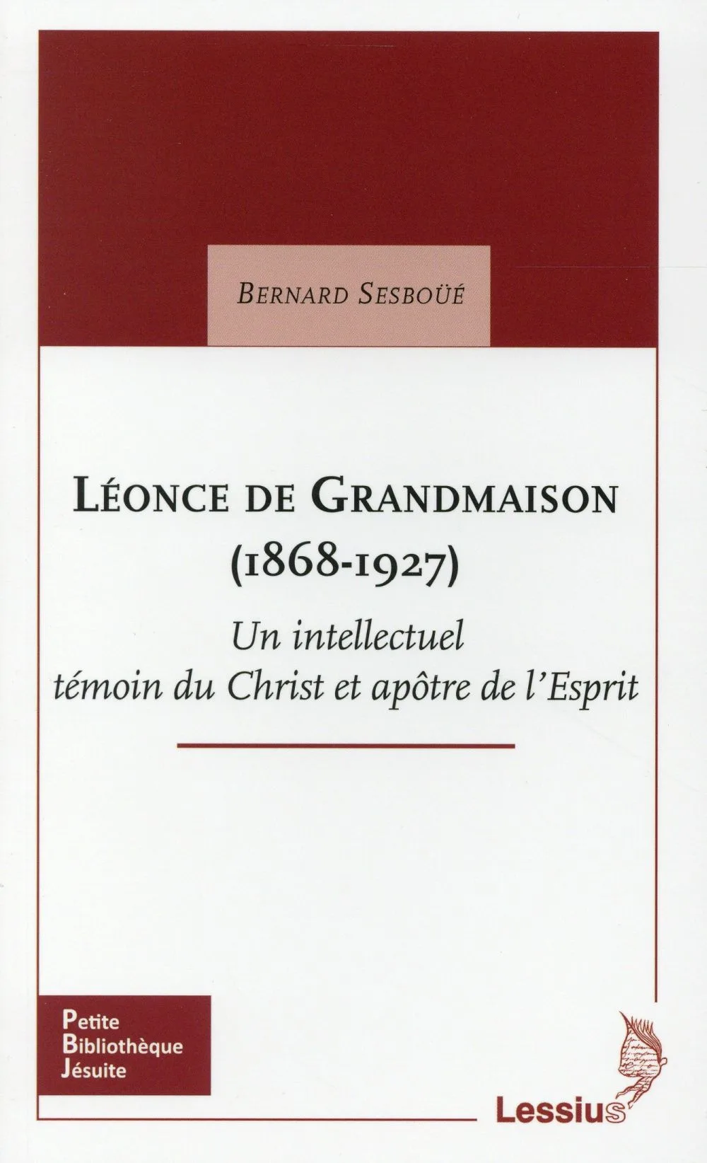 Léonce de Grandmaison (1868-1927)