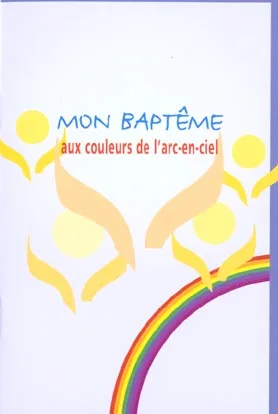 Mon baptême aux couleurs de l'arc-en-ciel